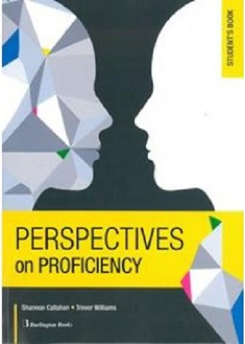 PERSPECTIVES ON PROFICIENCY STUDENTS BOOK