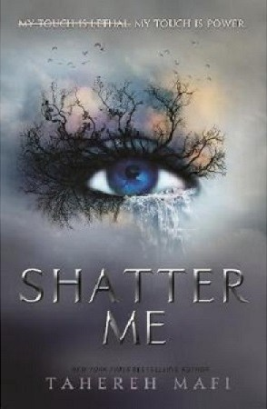 SHATTER ME PB